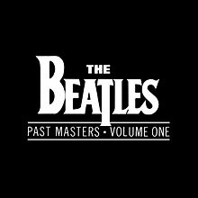 Discografia_The_Beatles_Past_Masters_Volume_Um